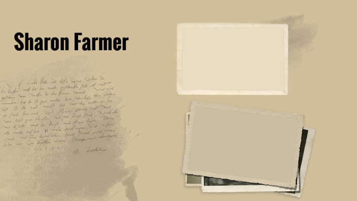 Sharon Farmer by Olivia Carnegie on Prezi