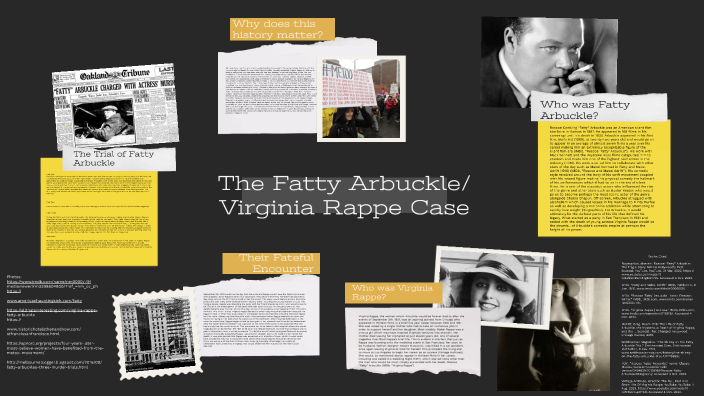 The Fatty Arbuckle/Virginia Rappe Case by Tommy Young on Prezi