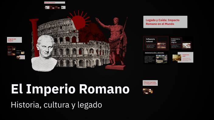 El Imperio Romano by VIOLETA VALLE PEREVERZEVA on Prezi