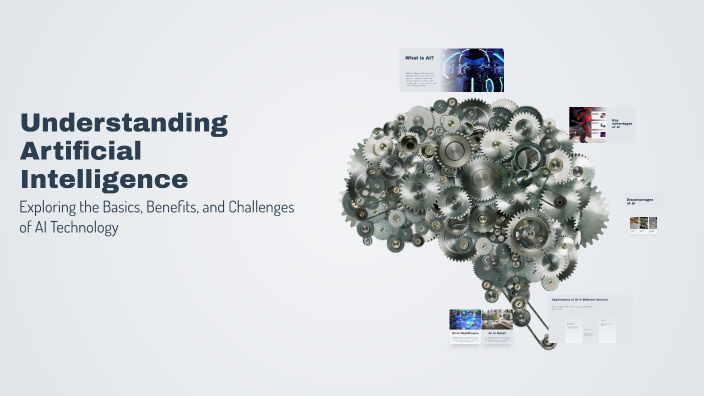 Understanding Artificial Intelligence by sk k on Prezi