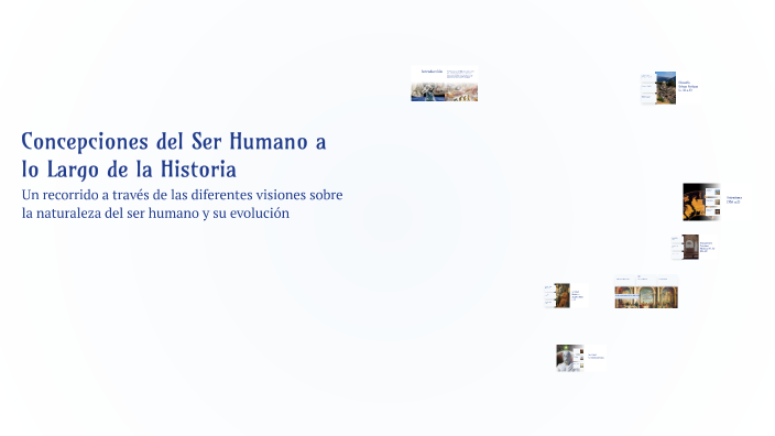 Concepciones del Ser Humano a lo Largo de la Historia by Xabier ...