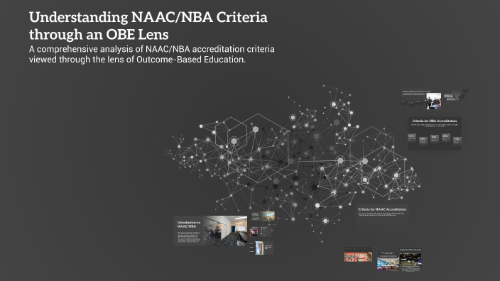 Understanding NAAC/NBA Criteria through an OBE Lens by Smruti Salve on ...