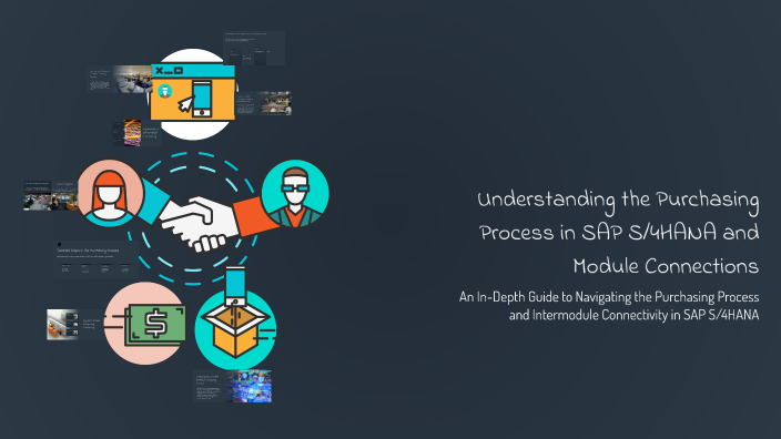 Sap Purchasing Module Tutorial Understanding the Purchasing Process in SAP S/4HANA and Module ...