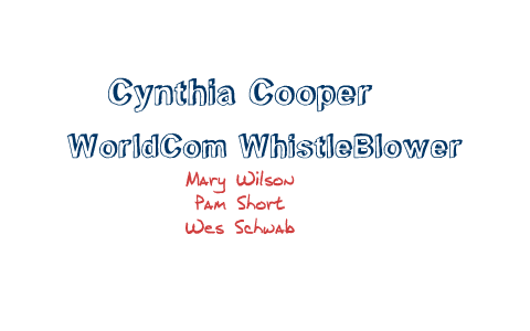 Cynthia Cooper Worldcom By Wesley Schwab Cynthia Cooper Worldcom By Wesley Schwab