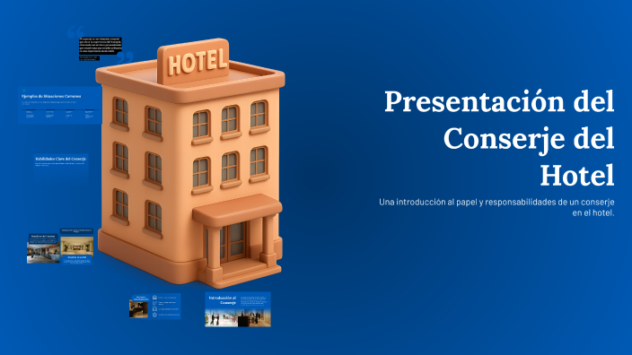 Presentación del Conserje del Hotel by Ale Chacon on Prezi