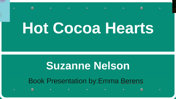 Hot Cocoa Hearts by Suzanne Nelson Hot Cocoa Hearts by Suzanne Nelson