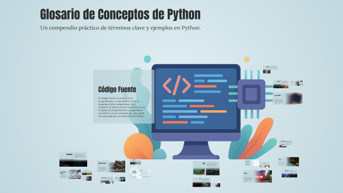 Glosario de Conceptos de Python by Jonathan Sánchez on Prezi