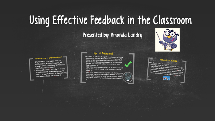 Using Effective Feedback In The Classroom By Amanda Landry On Prezi