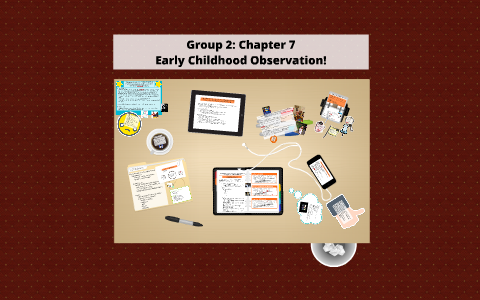 Group 2- Early Childhood Observation! by Sharae Rogers on Prezi