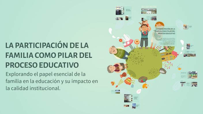 LA PARTICIPACIÓN DE LA FAMILIA COMO PILAR DEL PROCESO EDUCATIVO by omar ...