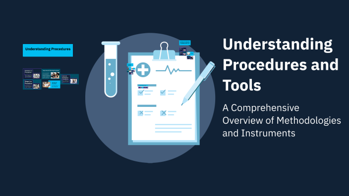 Understanding Procedures and Tools by Jazla Jp on Prezi