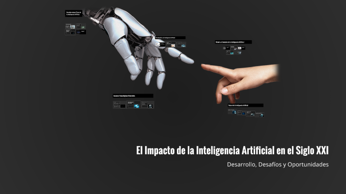 El Impacto de la Inteligencia Artificial en el Siglo XXI by jarel ...