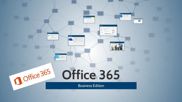 Office 365 Business by Javier Ramirez on Prezi