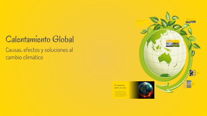 Calentamiento Global by Itzel Franco on Prezi