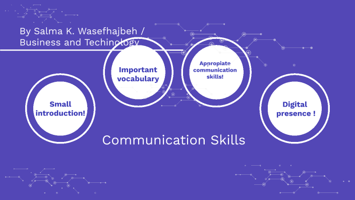 Communication Skills by Sal W on Prezi