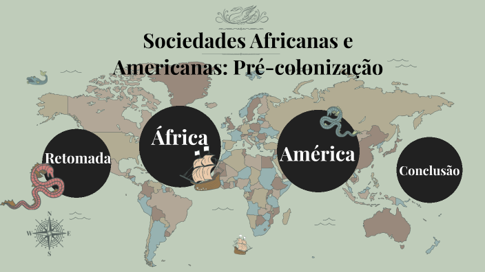 Sociedades africanas e americanas pré-colonização by Luiza Fratoni ...