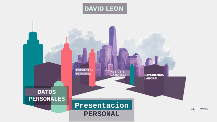presentacion de david by David Daniel Leon Jimenez on Prezi