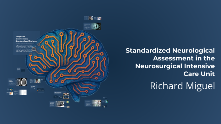 Neuro Unit Rounds Standardized Neurological Assessment in the Neurosurgical Intensive ...