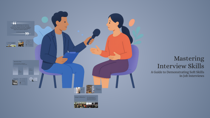 Mastering Interview Skills by derod Jordan on Prezi