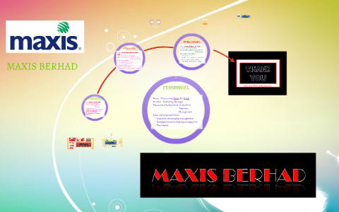 Maxis Berhad By Nurain Syahirah