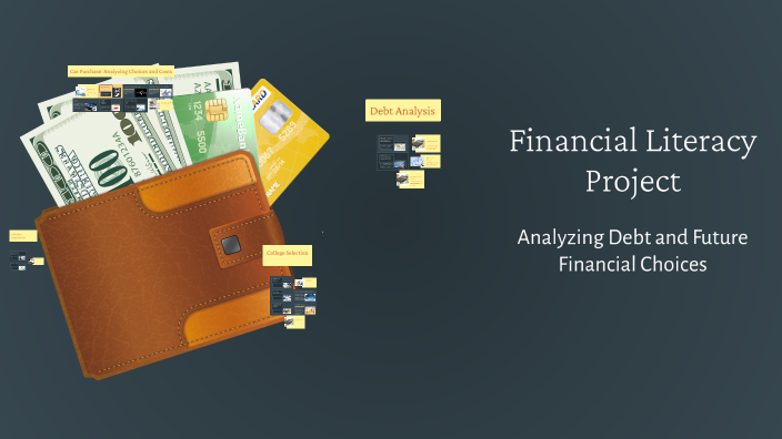 Financial Literacy Project by Evan Gildea on Prezi