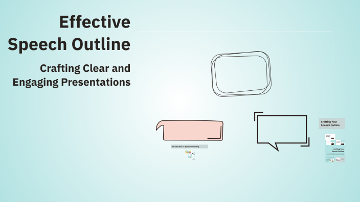 Effective Speech Outline by Brooklynn Garcia on Prezi