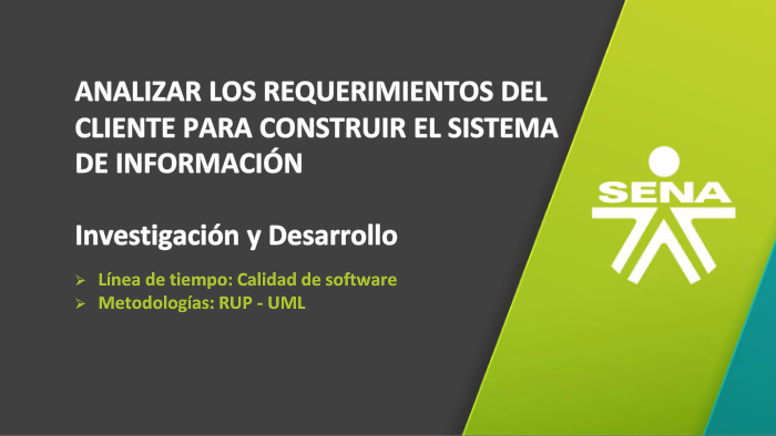 Analizar Los Requerimientos Del Cliente Para Construir El Sistema De InformaciÓn By Mario Acosta 0587