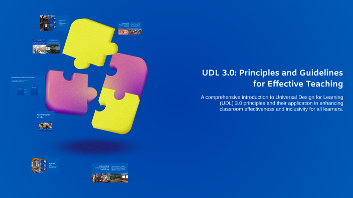 Understanding UDL 3.0: Principles and Guidelines for Effective Teaching ...