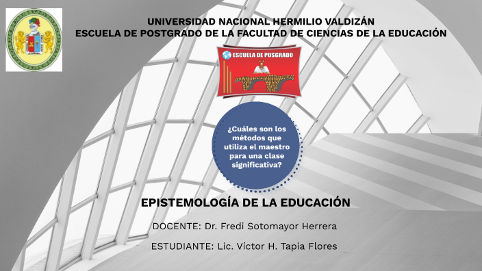 UNIVERSIDAD NACIONAL HERMILIO VALDIZÁN ESCUELA DE POSTGRADO DE LA ...