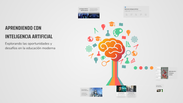 APRENDIENDO CON INTELIGENCIA ARTIFICIAL by AARON LOPEZ on Prezi