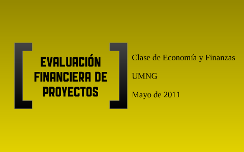 EVALUACIÓN FINANCIERA DE PROYECTOS By Julián R Figueroa