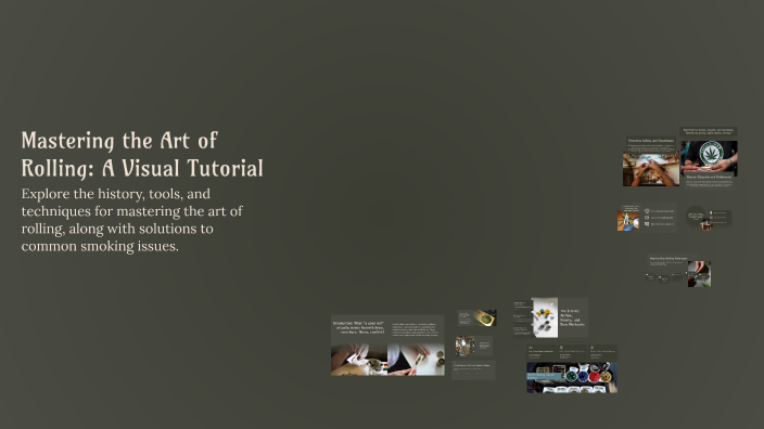 Goon Visual Tutorial Mastering the Art of Rolling: A Visual Tutorial by Larry A on Prezi