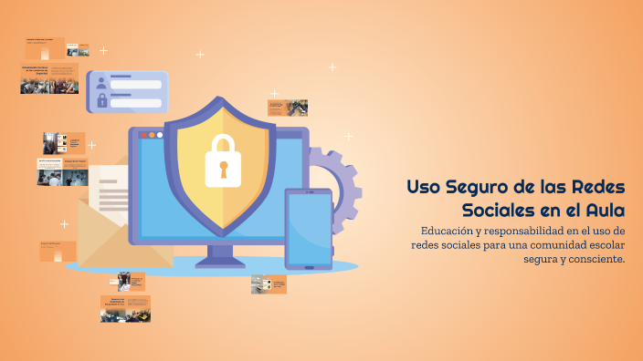 Uso Seguro de las Redes Sociales en el Aula by Silvia Valencia Mendoza ...