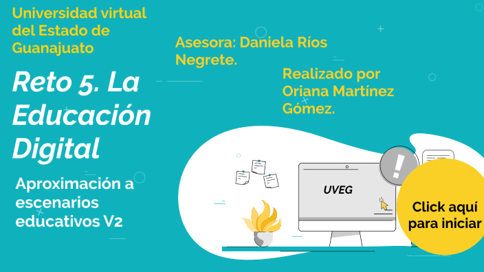 Reto 5 Educación digital by Oriana Martinez Gomez on Prezi