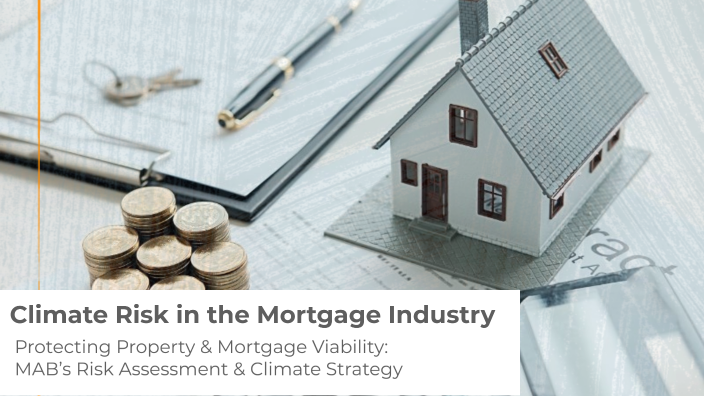 Climate Risk in the Mortgage Industry by karina gerdes on Prezi