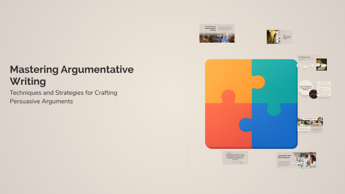 Mastering Argumentative Writing by Molly Hunt on Prezi