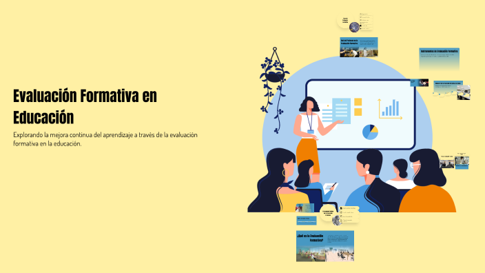 Evaluación Formativa en Educación by Karina Mendoza on Prezi