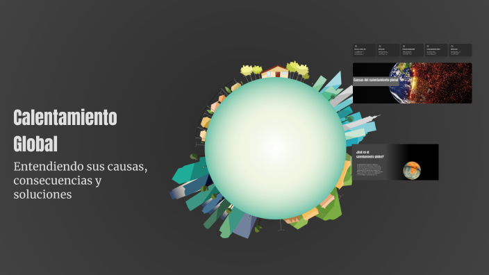 Calentamiento Global by Angel Hernandez on Prezi