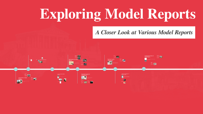 Exploring Model Reports by Marly Zeigler on Prezi