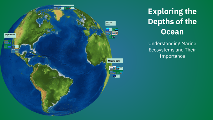 Exploring the Depths of the Ocean by May Boonyaphon on Prezi
