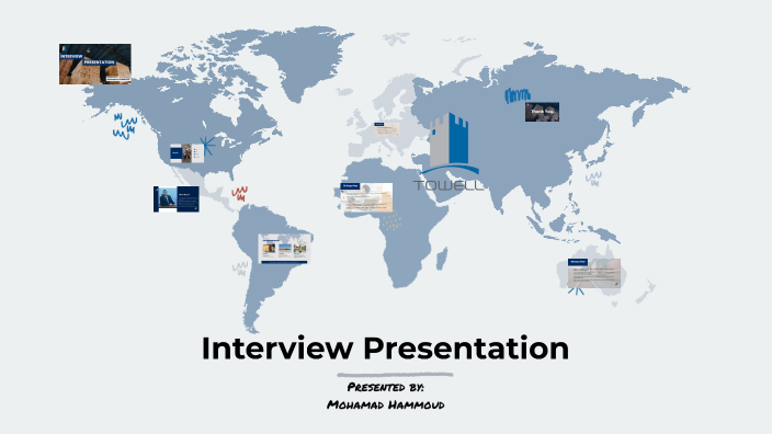 Interview Presentation by Mohamad Hammoud on Prezi