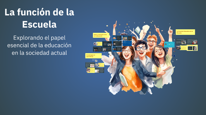 La función de la Escuela by christian rizo on Prezi