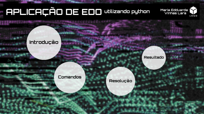 Aplicação de EDO em python by Duda Lara on Prezi