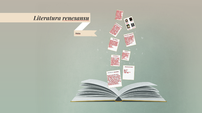 Literatura renesansu by on Prezi