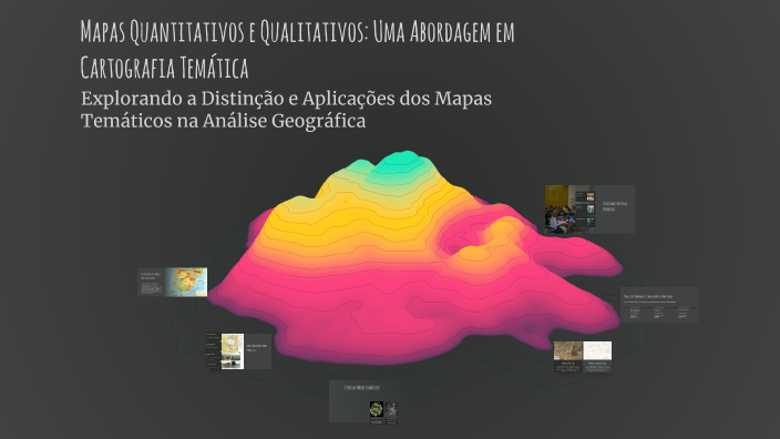 Mapas Quantitativos e Qualitativos: Uma Abordagem em Cartografia ...