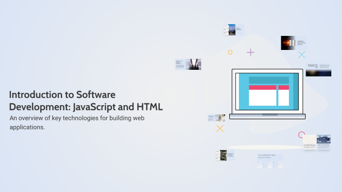 Introduction to Software Development: JavaScript and HTML by Gabriel ...