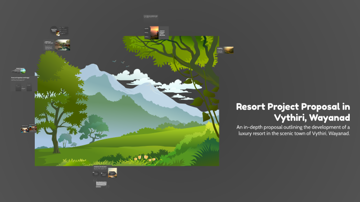 Resort Project Proposal in Vythiri, Wayanad by PMA & ASSOCIATES on Prezi