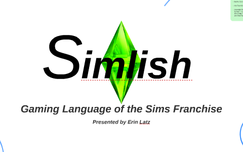 Basic sims language words (Simlish)