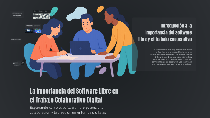 La Importancia del Software Libre en el Trabajo Colaborativo Digital by ...