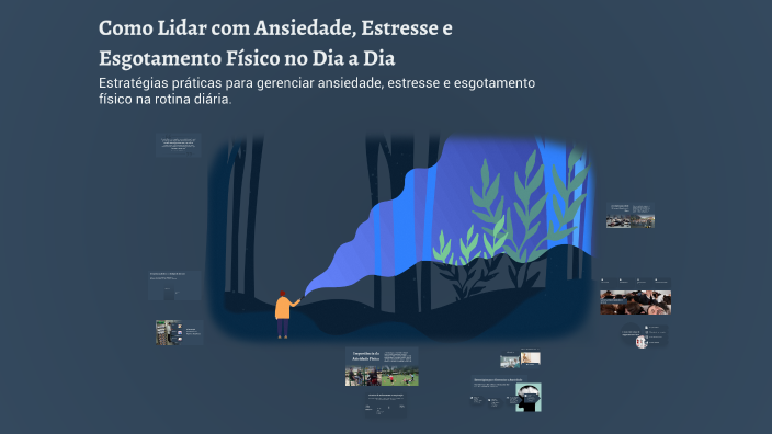 Como Lidar com Ansiedade, Estresse e Esgotamento Físico no Dia a Dia by ...